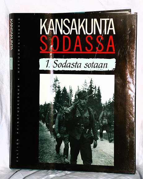 KANSAKUNTA SODASSA 1. Sodasta sotaan