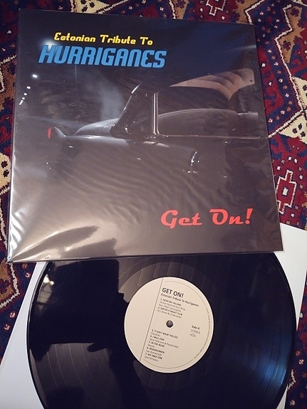 Hurriganes Estonian Tribute - Get On LP