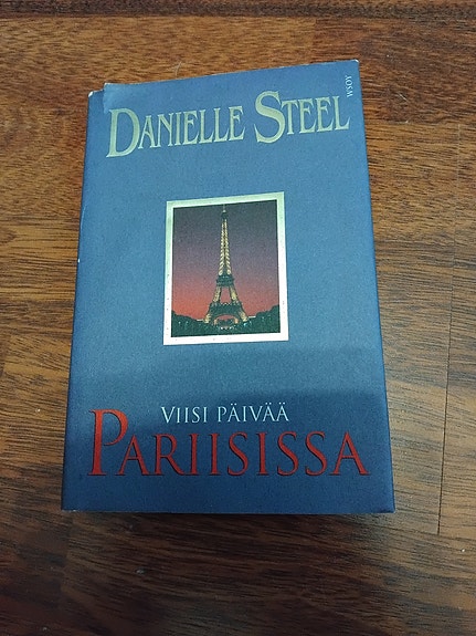 Danielle Steel - Viisi päivää Pariisissa m