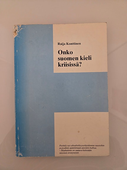 Raija Kostiainen: Onko suomen kieli kriisissä? kirja