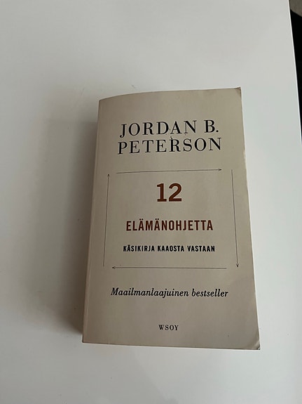 Jordan B. Peterson 12 elämänohjetta -kirja suomeksi