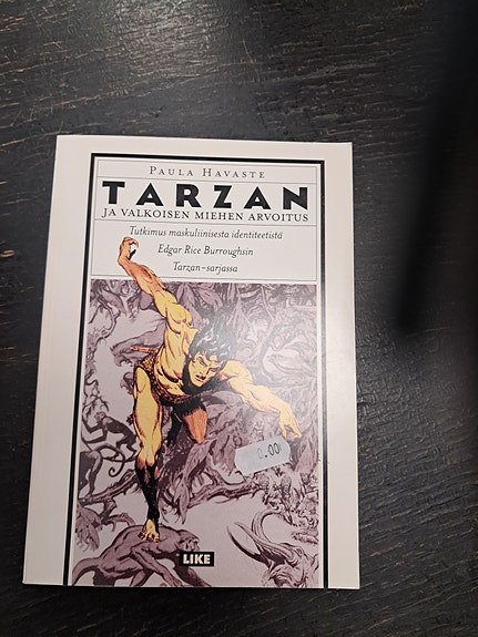 Paula Havaste : Tarzan ja valkoisen miehen arvoitus - kirja