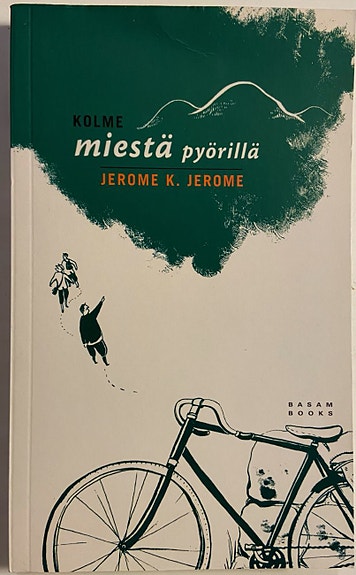 Kolme miestä pyörillä Jerome K. Jerome