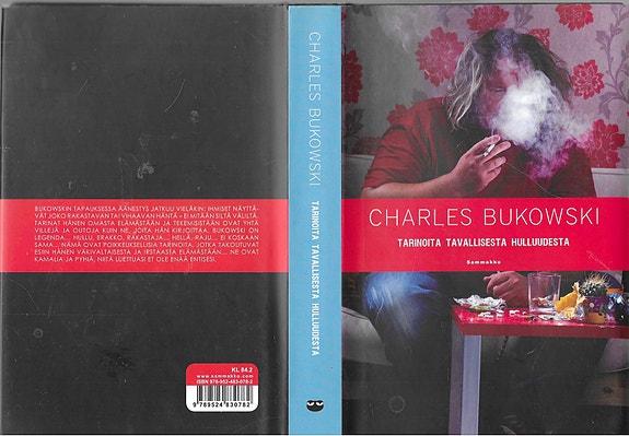 Charles Bukowski: Tarinoita tavallisesta hulluudesta. Sammakko 2009.