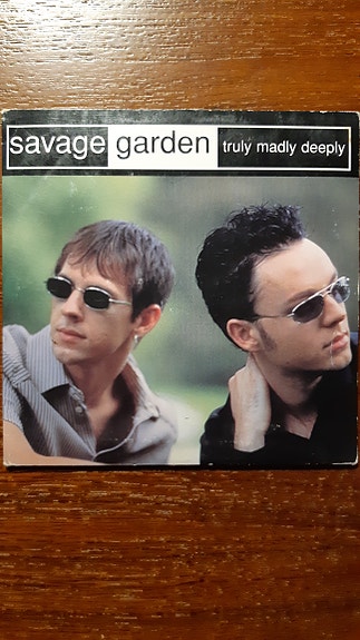 Savage garden: Truly madly deeply
