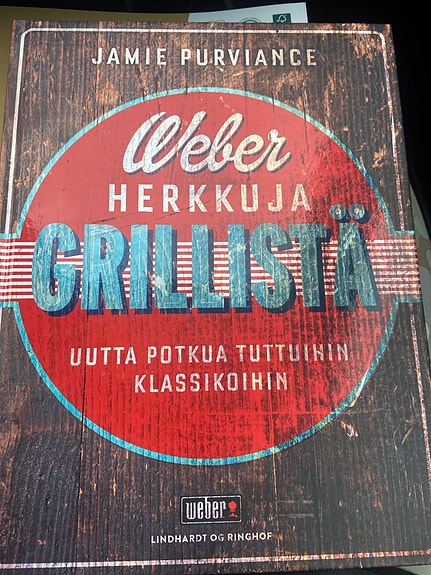 Weber Herkkuja grillistä - grillikirja