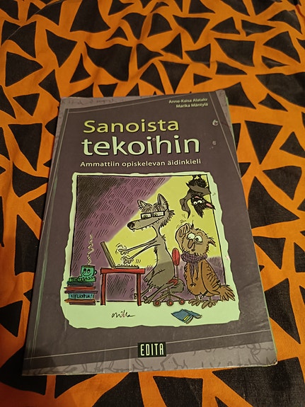 Sanoista tekoihin – Ammattiin opiskelevan äidinkieli (oppikirja, Edita)