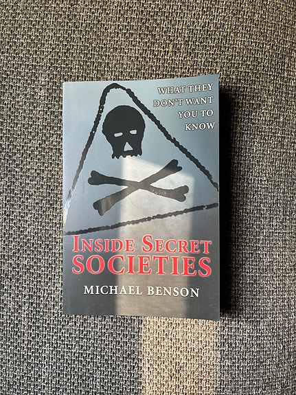 Inside Secret Societies - Michael Benson kirja