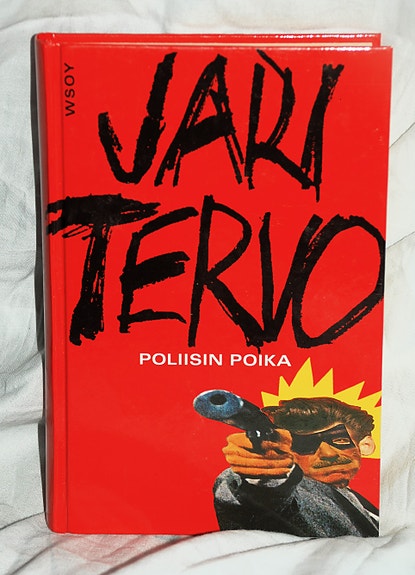 Jari Tervo POLIISIN POIKA (WSOY 7.p 2000)