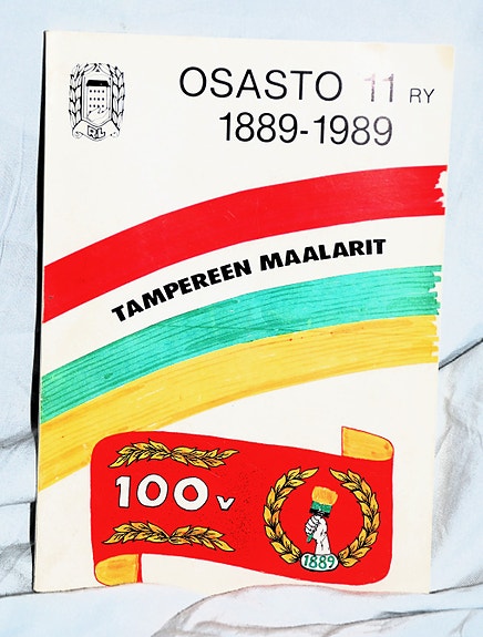 Tampereen maalarit OSASTO 11 ry 1889-1989