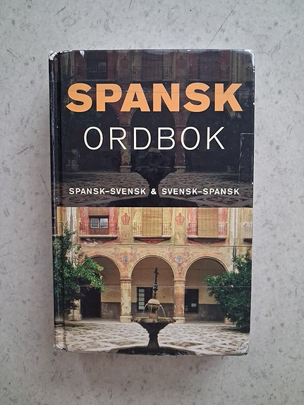Spansk ordbok – spansk–svensk & svensk–spansk