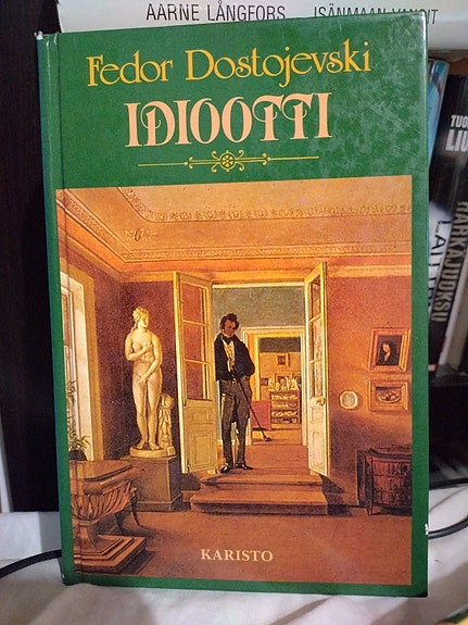 Fedor Dostojevski - Idiootti
