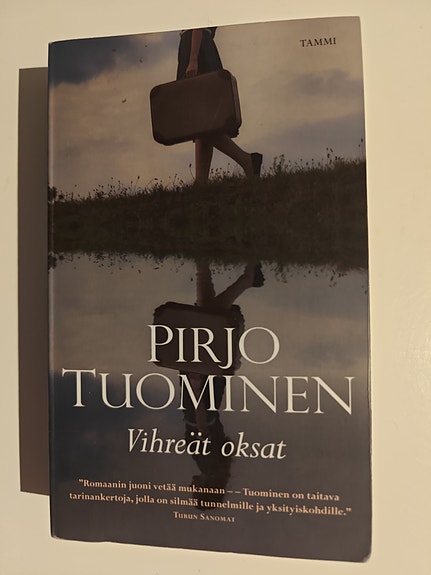 Pirjo Tuominen Vihreät oksat