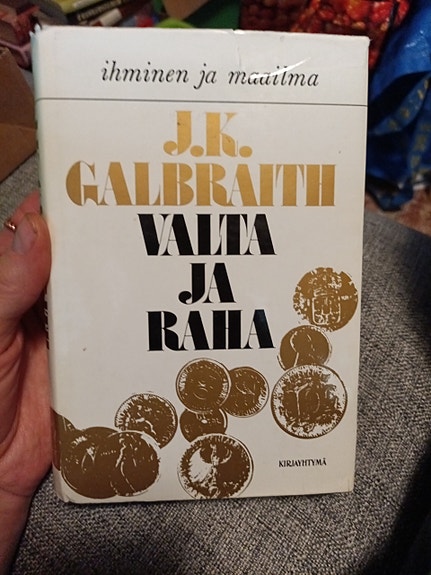 J.K. Galbraith Valta ja raha -kirja