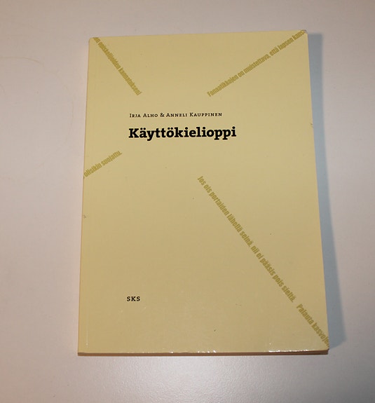 Irja Alho & Anneli Kauppinen - Käyttökielioppi
