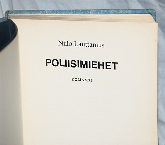 Niilo Lauttamus POLIISIMIEHET (Gummerus 2.p 1969)
