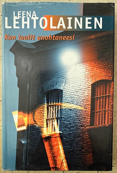 Leena Lehtolainen: Kun luulit unohtaneesi