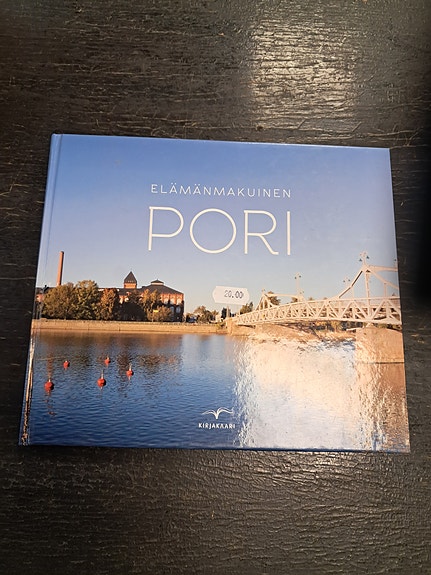 Elämänmakuinen Pori - kuvateos