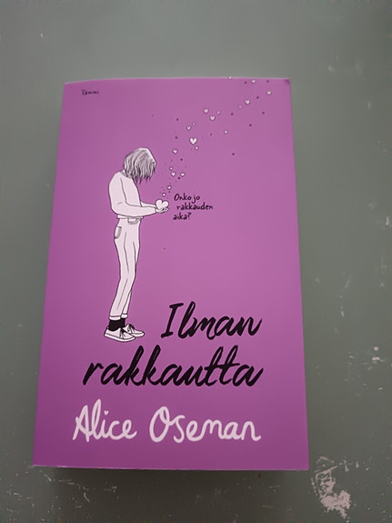 Alice Oseman – Ilman rakkautta kirja
