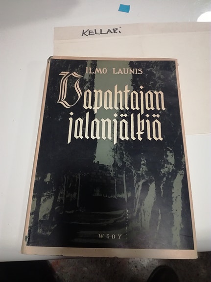 Ilmo Launis: Vapahtajan jalanjälkiä - uskonnollinen kirja