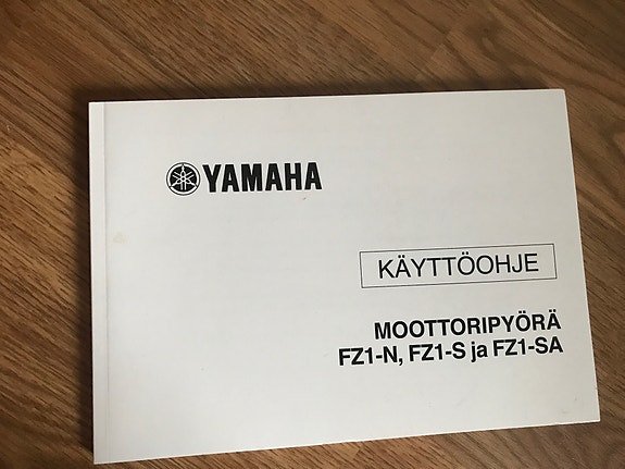 Yamaha moottoripyörän käyttöohjekirja FZ1-N / FZ1-S / FZ1-SS