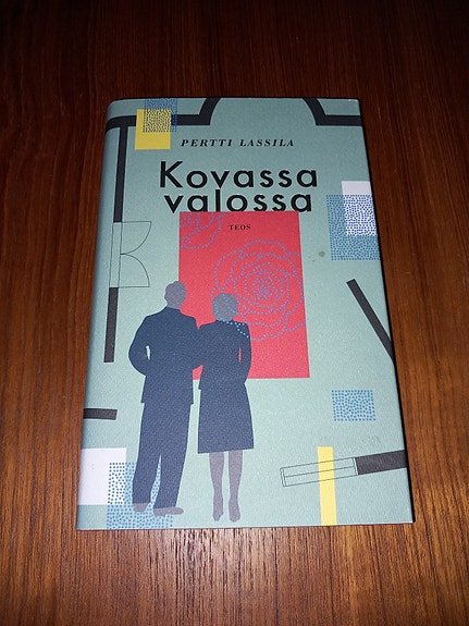 Kovassa valossa - Pertti Lassila