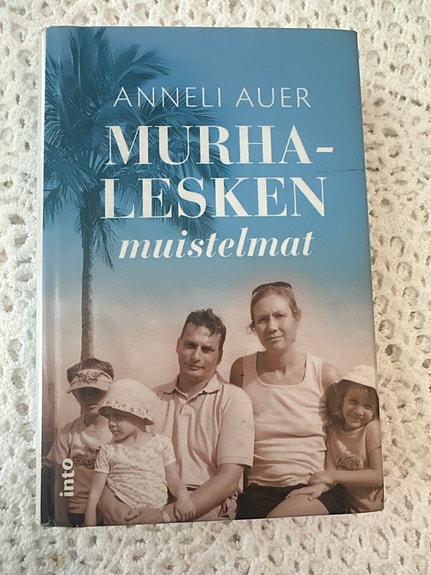 Anneli Auer: Murhaleksen muistelmat - kirja