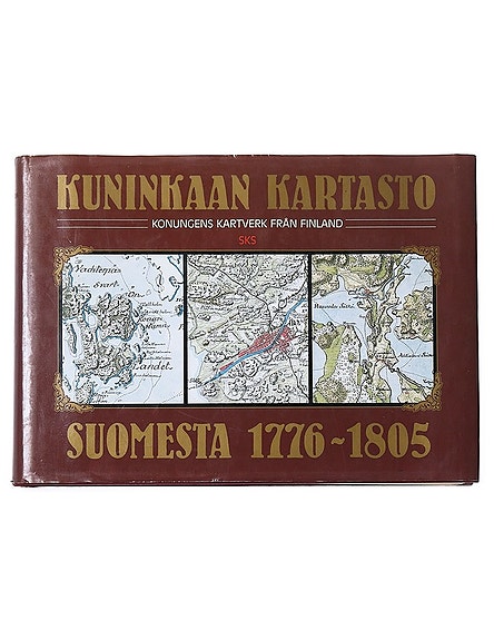 Kuninkaan kartasto Suomesta 1776-1805 - Alanen, Timo