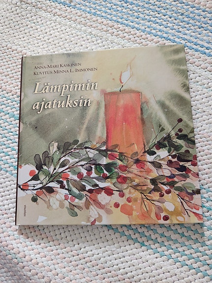 Anna-Mari Kaskinen Lämpimin ajatuksin