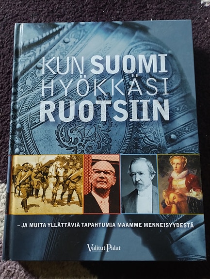Kun Suomi hyökkäsi Ruotsiin -kirja