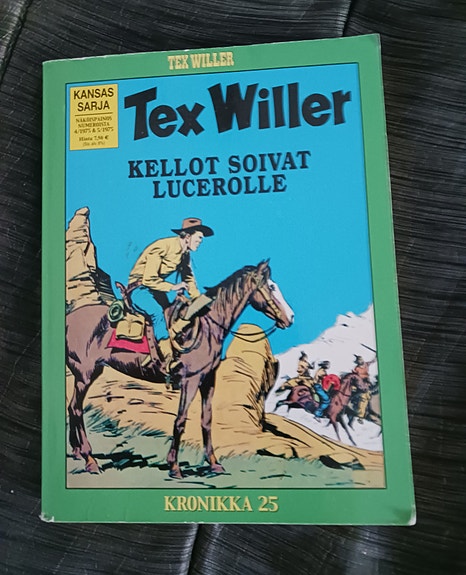 Tex Willer Kellot soivat Lucerolle kronikka 25 sarjakuva