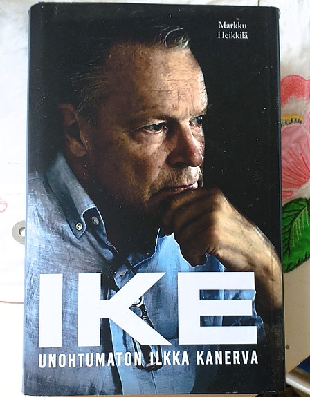IKE, Unohtumaton Ilkka Kanerva, Markku Heikkilä.