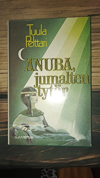 Tuula Pelttari: Anuba, jumalten tytär