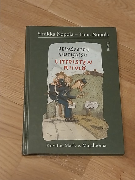 HEINÄHATTU VILTTITOSSU JA LITTOISTEN RIIVIÖ kirja