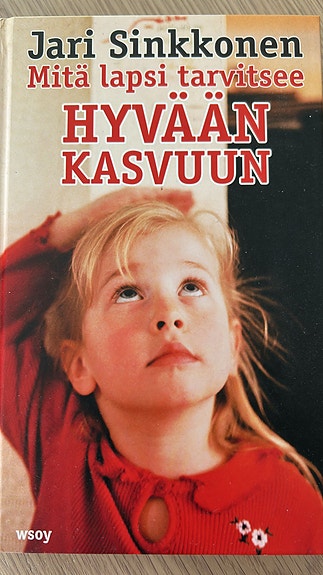 Jari Sinkkonen: Hyvään kasvuun -kirja