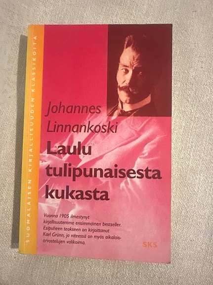 Johannes Linnankoski: Laulu tulipunaisesta kukasta - pokkari