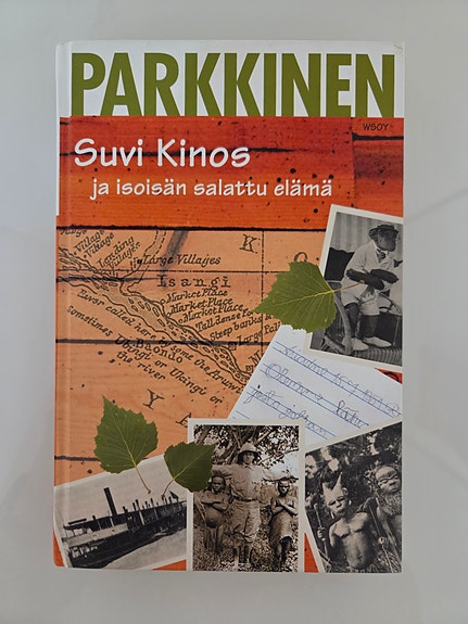 Jukka Parkkinen: Suvi Kinos ja isoisän salattu elämä - kirja