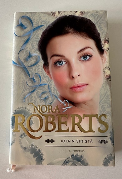 Nora Roberts -romaani: Jotain sinistä