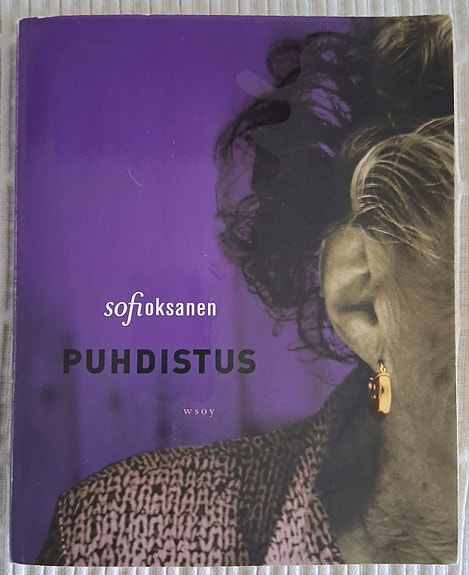 Sofi Oksanen: Puhdistus