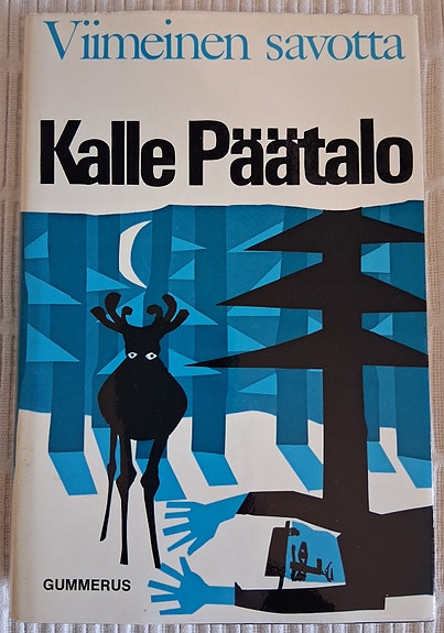 Kalle Päätalo: Viimeinen savotta