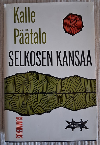 Kalle Päätalo: Selkosen kansaa