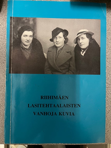 Riihimäen lasitehtaalaisten vanhoja kuvia - valokuvakirja