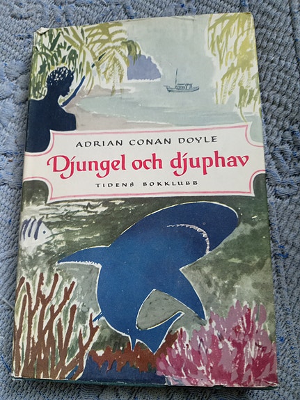 Adrian Conan Doyle - Djungel och djuphav