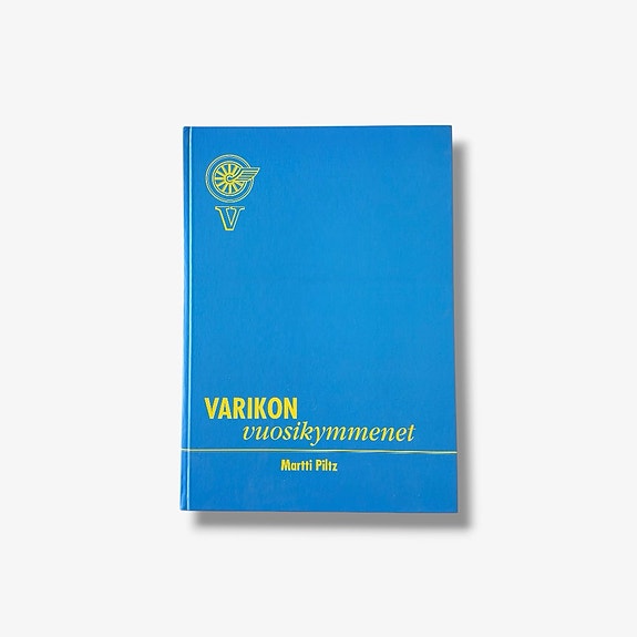 Martti Piltz Varikon vuosikymmenet Autovarikko 3 Kuljetusvarikko