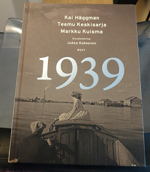 Häggman Kai, Kuisma Markku ym: 1939