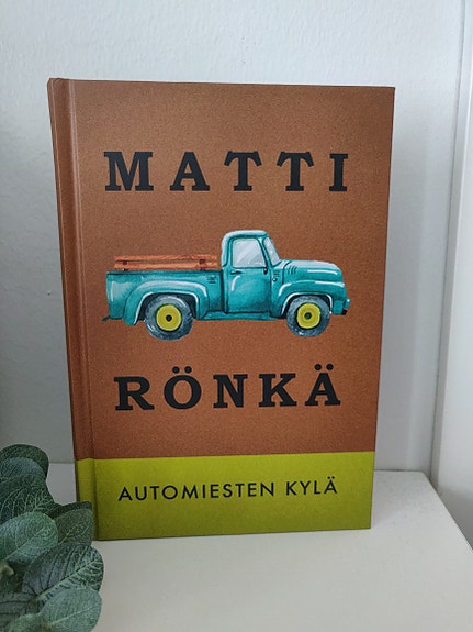 Matti Rönkä: Automiesten kylä-kirja