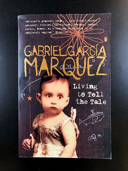 Living to Tell the Tale by Gabriel García Márquez (Book in English)