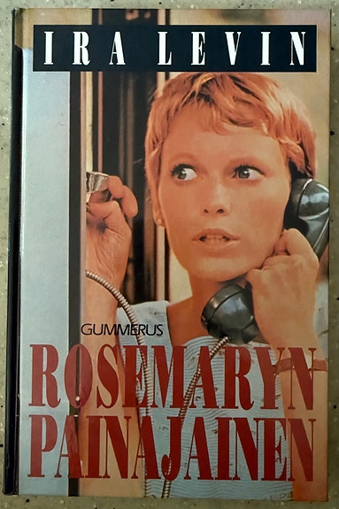 Ira Levin: Rosemaryn painajainen