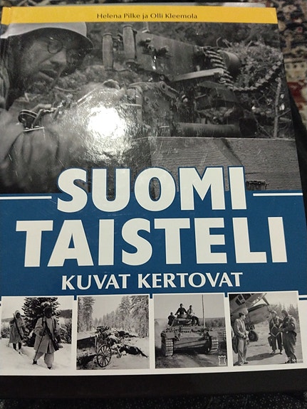 Suomi taisteli - kuvat kertovat