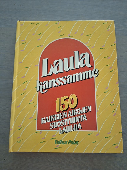Laula kanssamme, nuotit ja laulujen sana